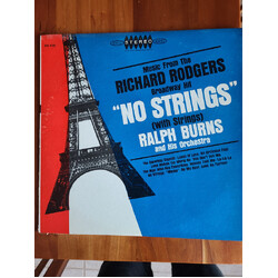 Ralph Burns And His Orchestra Music From The Richard Rodgers Broadway Hit "No Strings" (With Strings) Vinyl LP USED