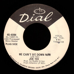 Joe Tex We Can't Sit Down Now USED VINYL 7INCH 45 RPM PROMO MONO
