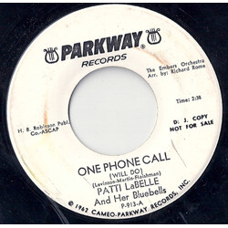 Patti LaBelle And The Bluebells One Phone Call (Will Do) / You Will Fill My Eyes No More USED VINYL 7INCH 45 RPM PROMO