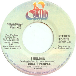 Today's People (2) I Belong USED VINYL 7INCH 45 RPM PROMO STEREO