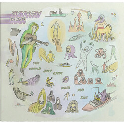 Skyway Man The World Only Ends When You Die Vinyl LP USED