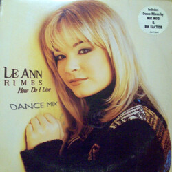 LeAnn Rimes How Do I Live (Dance Mix) USED VINYL 12INCH 33 S RPM