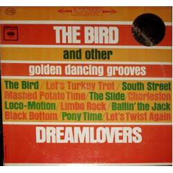 The Dreamlovers The Bird And Other Golden Dancing Grooves Vinyl LP USED