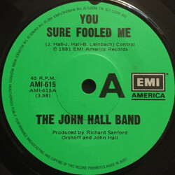 The John Hall Band You Sure Fooled Me USED VINYL 7INCH 45 RPM SINGLE