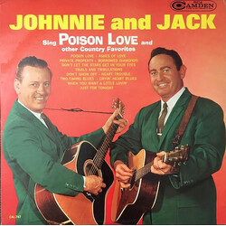 Johnnie And Jack Sing Poison Love And Other Country Favorites Vinyl LP USED