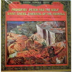 Camille Saint-Saëns / Sergei Prokofiev / Mireille (2) / Jean Nohain / Orchestre Des Concerts Lamoureux / Jésus Etcheverry Carnival Of The Animals - Pe