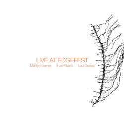 Marilyn Lerner / Ken Filiano / Lou Grassi Live At Edgefest Vinyl LP USED