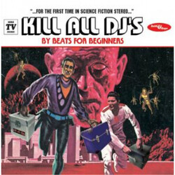 Beats For Beginners Kill All Djs USED VINYL 12INCH