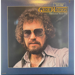 Gene Watson Old Loves Never Die Vinyl LP USED