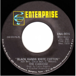 The Caboose Black Hands, White Cotton / In My Hour Of Need Vinyl 7" USED
