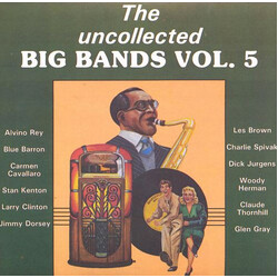 Various The Uncollected Big Bands Vol. 5 Vinyl LP USED