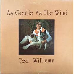Ted Williams (14) As Gentle As The Wind Vinyl LP USED