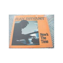 Ray Bryant Now's The Time Vinyl LP USED