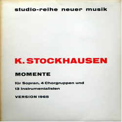 Karlheinz Stockhausen Momente - Version 1965 Vinyl LP USED