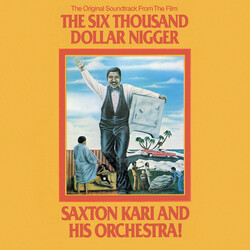 Saxton Kari The Six Thousand Dollar Nigger Vinyl LP USED