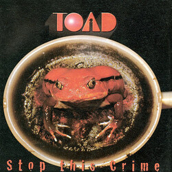 Toad (4) Stop This Crime Vinyl LP USED