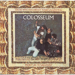 Colosseum Those Who Are About To Die Salute You Vinyl LP USED