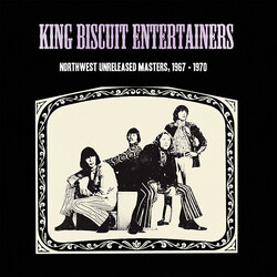 The King Biscuit Entertainers Northwest Unreleased Masters, 1967-1970 Vinyl LP USED