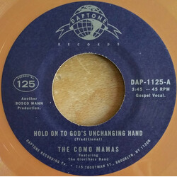 The Como Mamas Hold On To God's Unchanging Hand / You've Got To Move Vinyl 7" USED