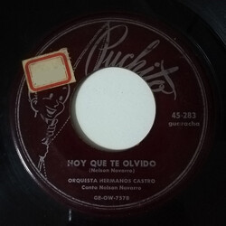 Orquesta Hermanos Castro / Nelson Navarro Hoy Que Te Olvido/Vicio De Oro USED VINYL 7INCH 45 RPM SINGLE
