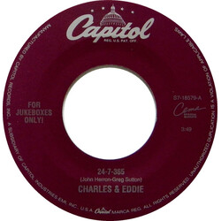 Charles & Eddie 24-7-365 USED VINYL 7INCH SINGLE