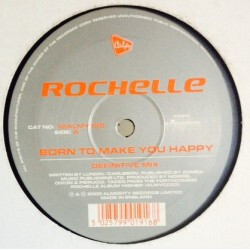 Rochelle (2) Born To Make You Happy USED VINYL 12INCH