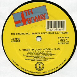 MC Breeze (2) / DJ Trevor (2) Damn I'm Good USED VINYL 12INCH 45 RPM