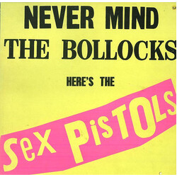 Sex Pistols Never Mind The Bollocks Here's The Sex Pistols Vinyl LP USED