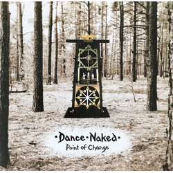 Dance Naked Point Of Change Multi Vinyl LP/CD USED