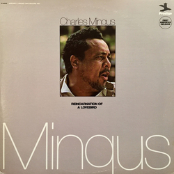 Charles Mingus Reincarnation Of A Lovebird Vinyl 2 LP USED
