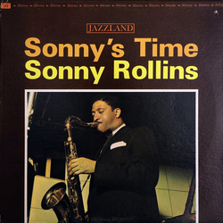 Sonny Rollins Sonny's Time Vinyl LP USED