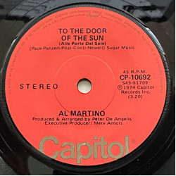 Al Martino To The Door Of The Sun (Alle Porte Del Sole) USED VINYL 7INCH SINGLE 45 RPM