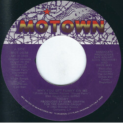 Today Why You Get Funky On Me USED VINYL 7INCH 45 RPM