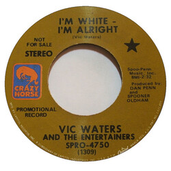 Vic Waters And The Entertainers I'm White - I'm Alright USED VINYL 7INCH 45 RPM PROMO STEREO