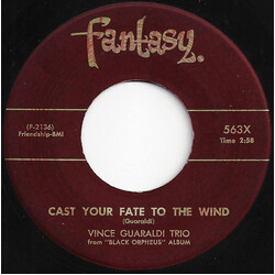 Vince Guaraldi Trio Cast Your Fate To The Wind / Samba De Orpheus Vinyl 7" USED