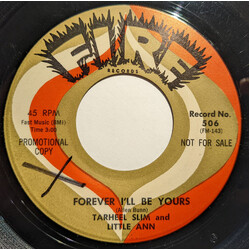 Tarheel Slim & Little Ann Forever I'll Be Yours / Can't Stay Away From You USED VINYL 7INCH 45 RPM PROMO