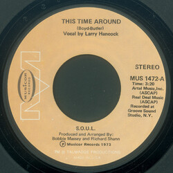 S.O.U.L. This Time Around / On Top Of The World USED VINYL 7INCH 45 RPM SINGLE STEREO