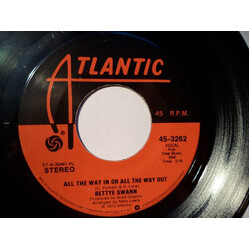 Bettye Swann All The Way In Or All The Way Out / Doing For The One I Love USED VINYL 7INCH 45 RPM SINGLE STEREO