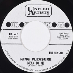 King Pleasure Mean To Me USED VINYL 7INCH 45 RPM SINGLE PROMO