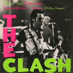 The Clash Train In Vain / Bankrobber USED VINYL 7INCH 33 S RPM STEREO