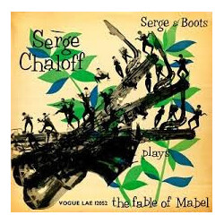 Serge Chaloff Serge & Boots / Plays The Fable Of Mabel Vinyl LP USED