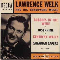 Lawrence Welk And His Champagne Music Lawrence Welk And His Champagne Music Vol. 1 USED VINYL 7INCH 45 RPM EP