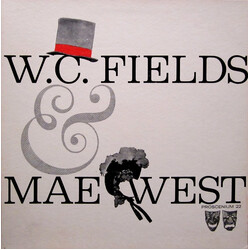 W.C. Fields / Mae West W. C. Fields & Mae West Vinyl LP USED