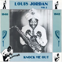 Louis Jordan Knock Me Out Vol. 2 (1940-1942) Vinyl LP USED