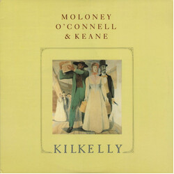 Mick Moloney / Robbie O'Connell / Jimmy Keane Kilkelly Vinyl LP USED