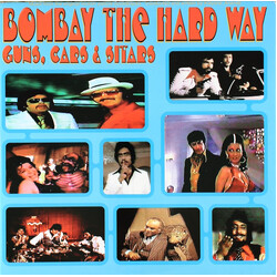 Kalyanji-Anandji Bombay The Hard Way - Guns, Cars & Sitars Vinyl LP USED