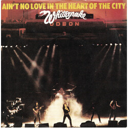 Whitesnake Ain't No Love In The Heart Of The City USED VINYL 7INCH 45 RPM SINGLE