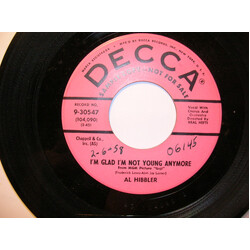 Al Hibbler I'm Glad I'm Not Young Anymore / My Heart Tells Me Vinyl 7" USED