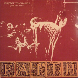 Faith (3) Subject To Change Plus First Demo Vinyl LP USED
