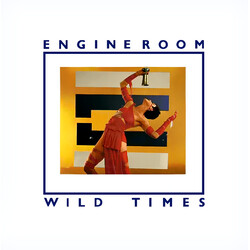The Engine Room Wild Times USED VINYL 7INCH 45 RPM